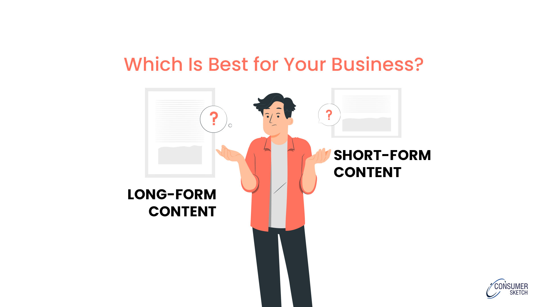 Long-Form Content vs Short-Form Content
